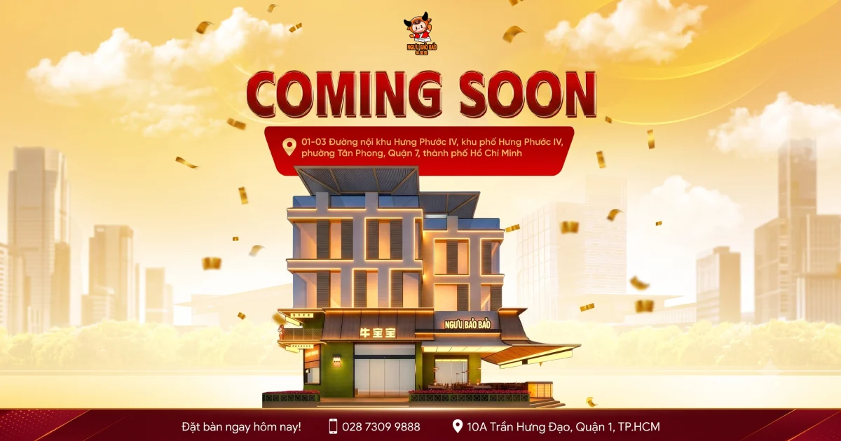 Tất tần tật kinh nghiệm đi ăn lẩu bò tươi Ngưu Bảo Bảo Quận 7 - Menu, không gian và hướng dẫn đỗ xe